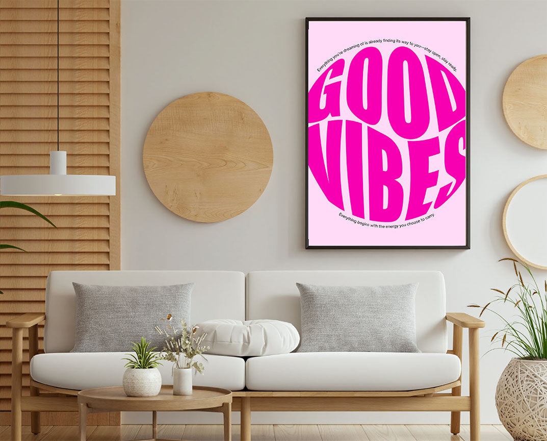 Good Vibes