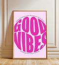 Good Vibes
