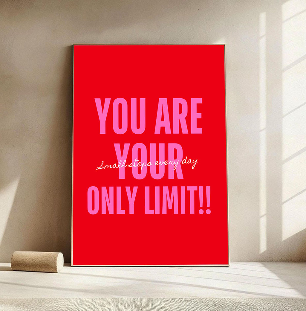 You Are Your Only Limit